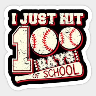 I Just hit 100 Days of School Happy Baseball Lover Sticker